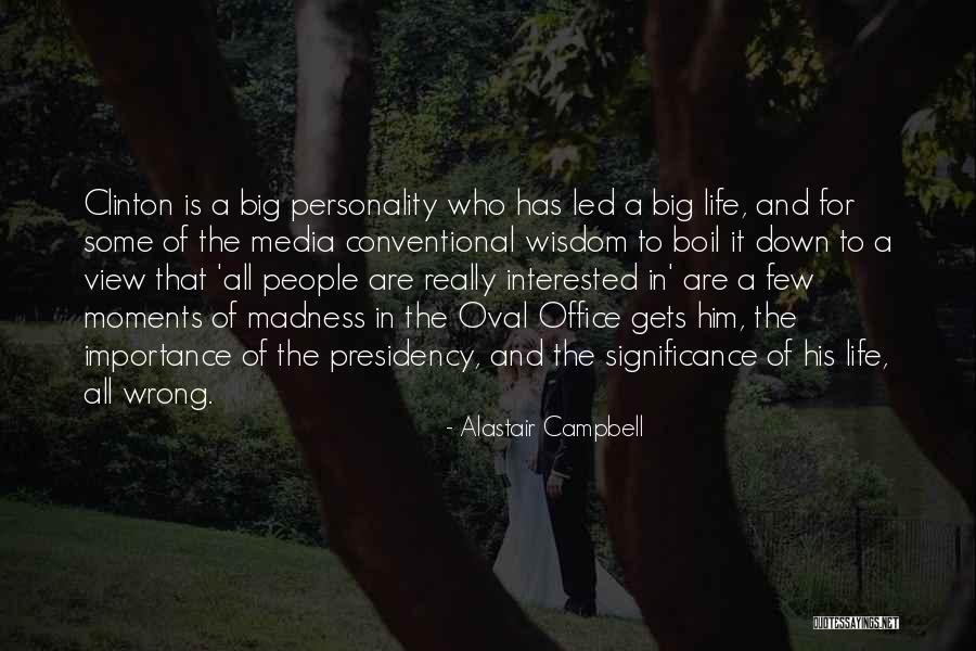 Oval Office Quotes By Alastair Campbell Oval Office Quotes By Alastair Campbell