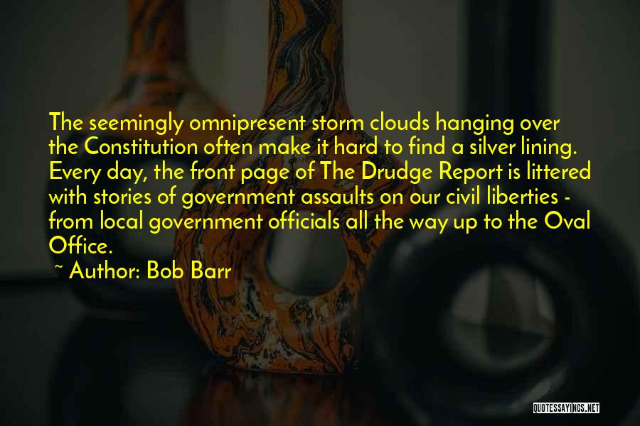 Oval Office Quotes By Bob Barr