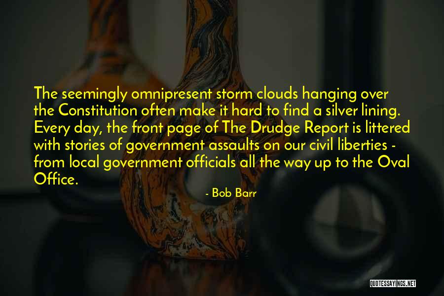 Oval Office Quotes By Bob Barr