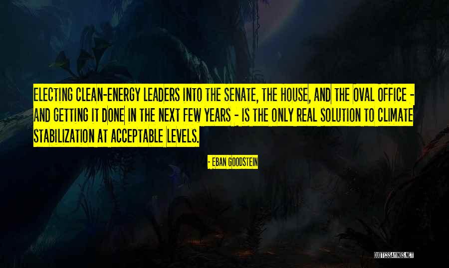 Oval Office Quotes By Eban Goodstein Oval Office Quotes By Eban Goodstein
