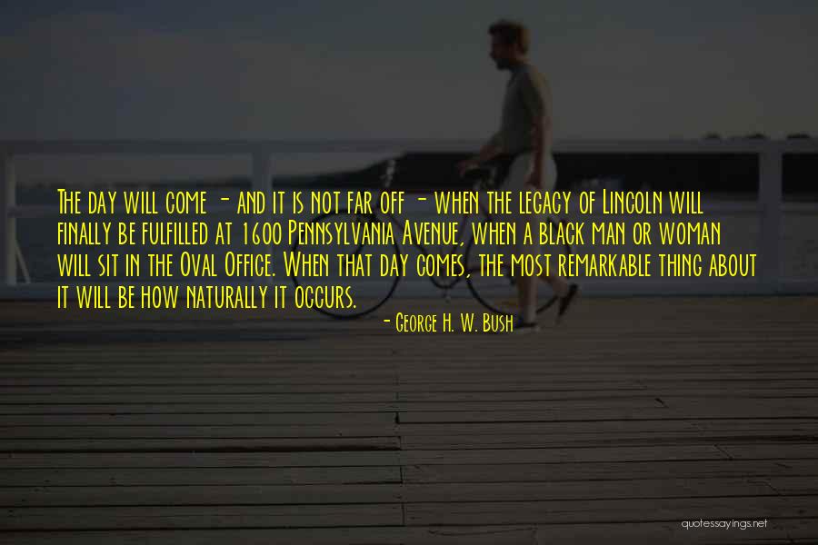 Oval Office Quotes By George H. W. Bush Oval Office Quotes By George H. W. Bush