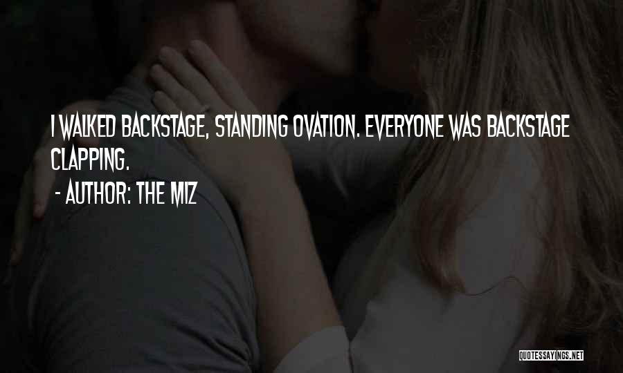 Ovation Quotes By The Miz