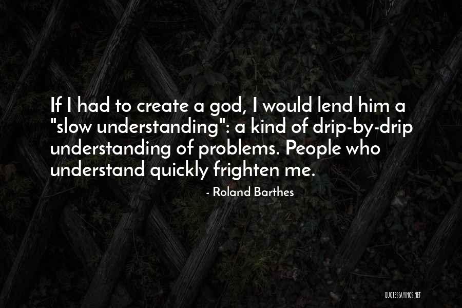 Ovations Sapulpa Quotes By Roland Barthes Ovations Sapulpa Quotes By Roland Barthes