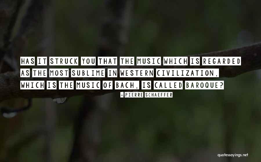 Ovayok Quotes By Pierre Schaeffer Ovayok Quotes By Pierre Schaeffer