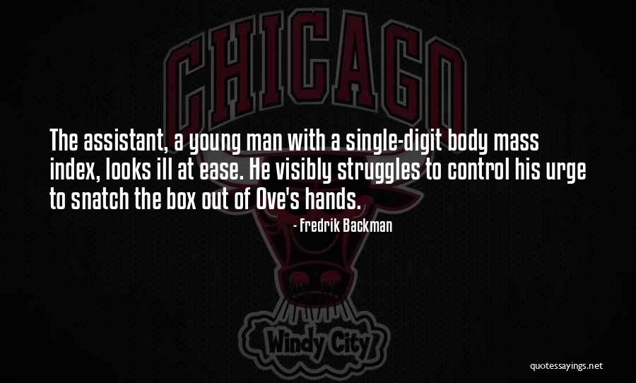 Ove Quotes By Fredrik Backman Ove Quotes By Fredrik Backman