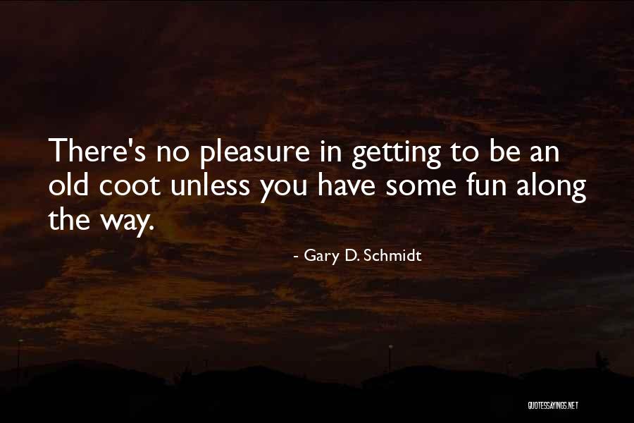 Ovejas De Su Quotes By Gary D. Schmidt Ovejas De Su Quotes By Gary D. Schmidt