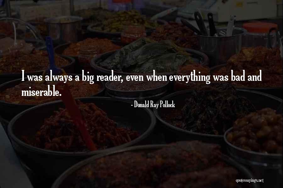 Ovejero Ingles Quotes By Donald Ray Pollock