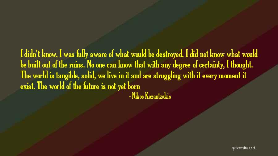 Ovejero Sinonimo Quotes By Nikos Kazantzakis Ovejero Sinonimo Quotes By Nikos Kazantzakis