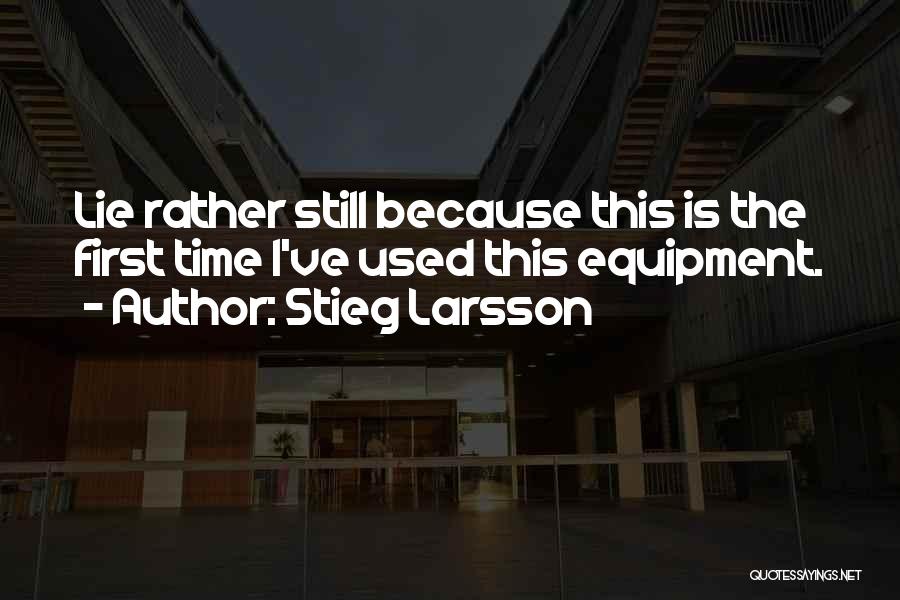 Ovelhas Bordaleiras Quotes By Stieg Larsson