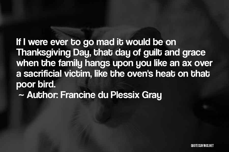 Oven Quotes By Francine Du Plessix Gray