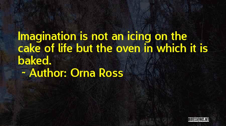 Oven Quotes By Orna Ross