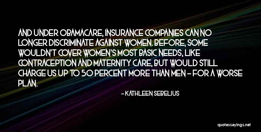 Over 50 Insurance Quotes By Kathleen Sebelius