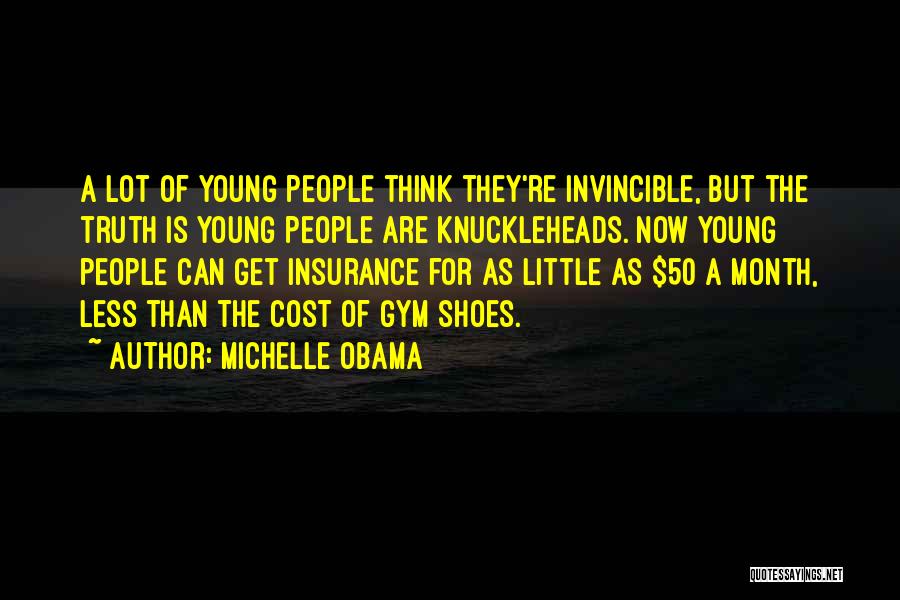 Over 50 Insurance Quotes By Michelle Obama