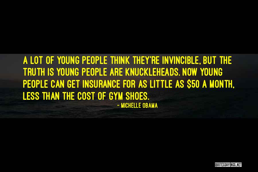 Over 50 Insurance Quotes By Michelle Obama