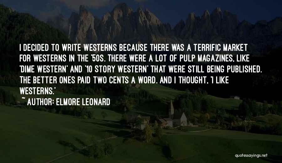 Over 50s Quotes By Elmore Leonard