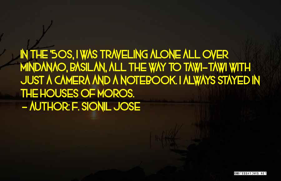 Over 50s Quotes By F. Sionil Jose