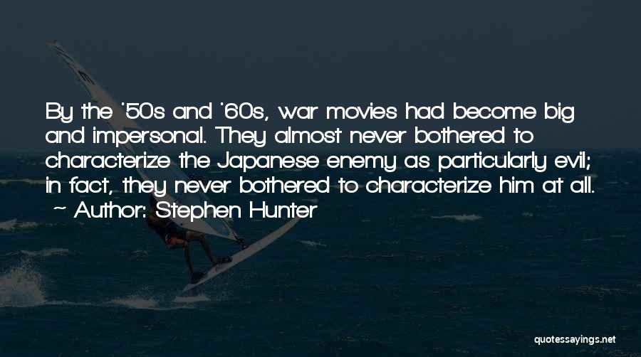 Over 50s Quotes By Stephen Hunter