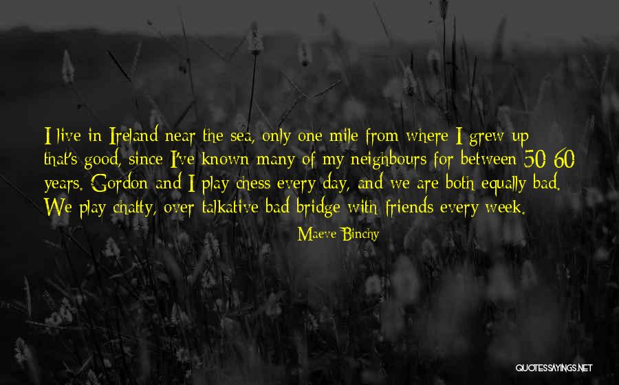 Over 60 Quotes By Maeve Binchy Over 60 Quotes By Maeve Binchy