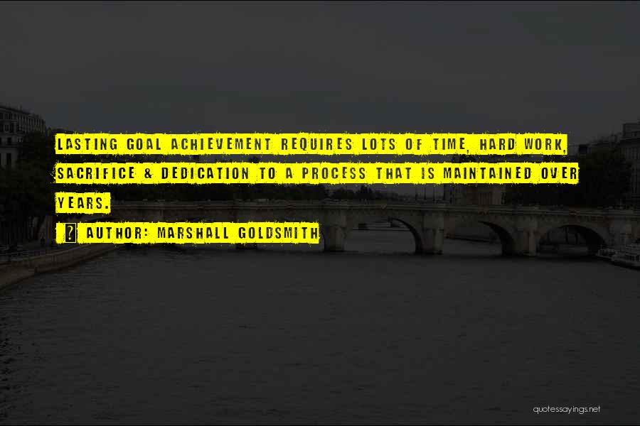 Over Achievement Quotes By Marshall Goldsmith