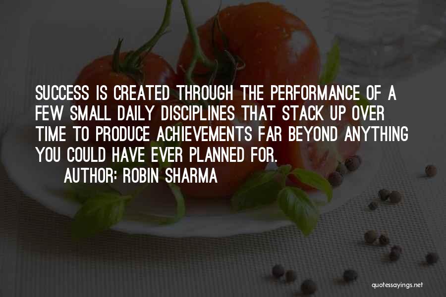 Over Achievement Quotes By Robin Sharma