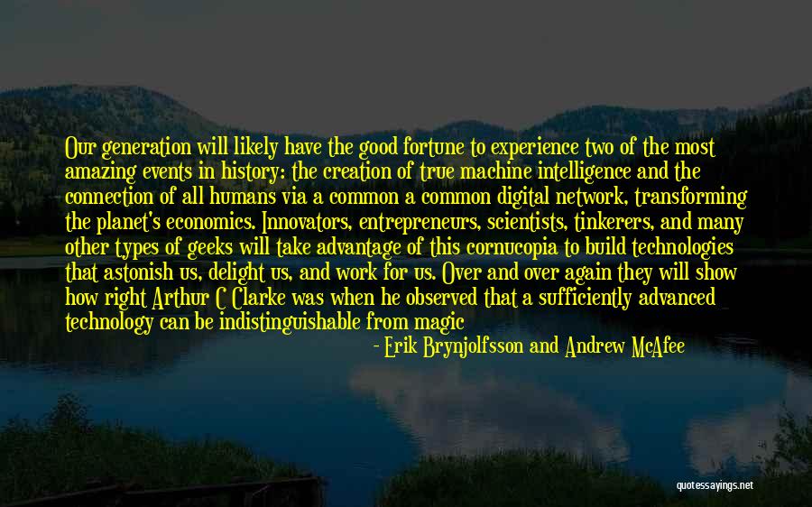 Over Advanced Quotes By Erik Brynjolfsson And Andrew McAfee Over Advanced Quotes By Erik Brynjolfsson And Andrew McAfee