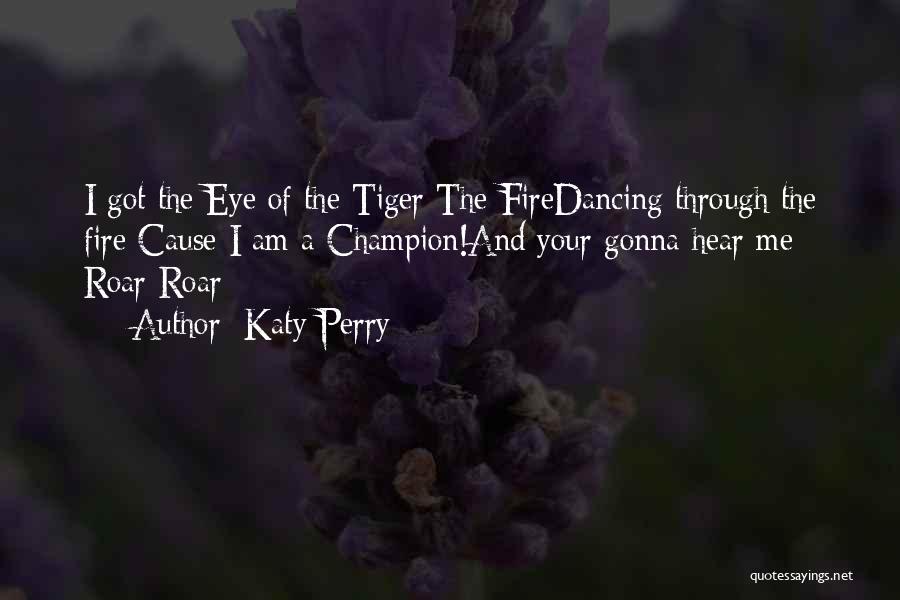 Over All Champion Quotes By Katy Perry
