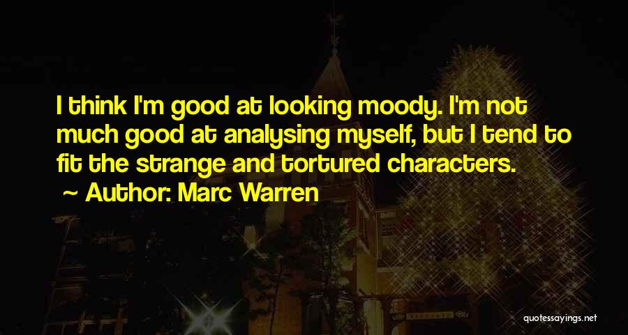 Over Analysing Quotes By Marc Warren