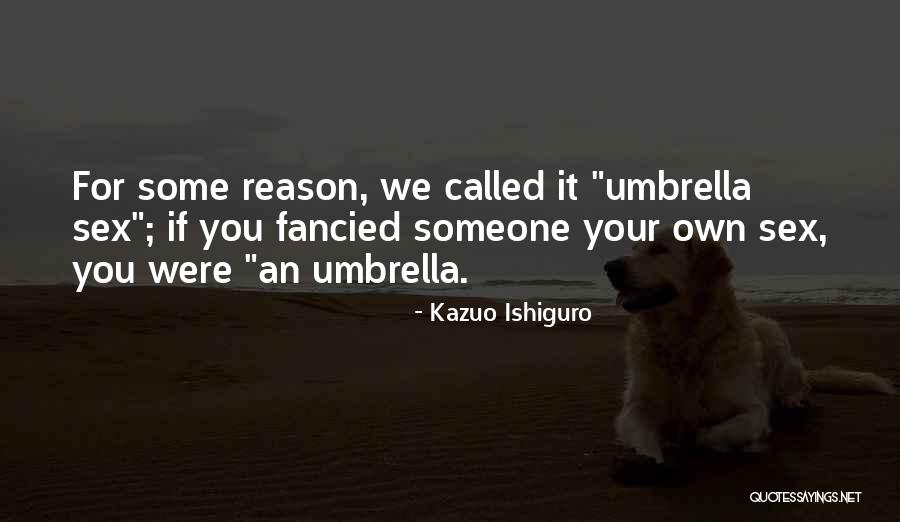 Over Analyzers Quotes By Kazuo Ishiguro Over Analyzers Quotes By Kazuo Ishiguro