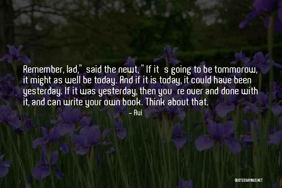 Over And Done With You Quotes By Avi Over And Done With You Quotes By Avi