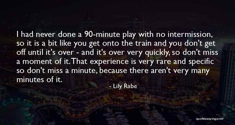 Over And Done With You Quotes By Lily Rabe Over And Done With You Quotes By Lily Rabe