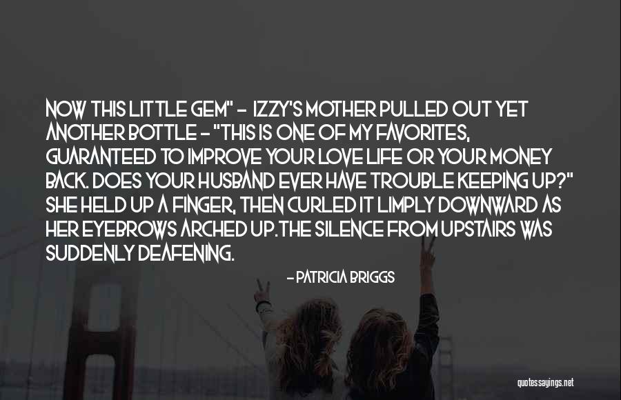 Over Arched Back Quotes By Patricia Briggs Over Arched Back Quotes By Patricia Briggs