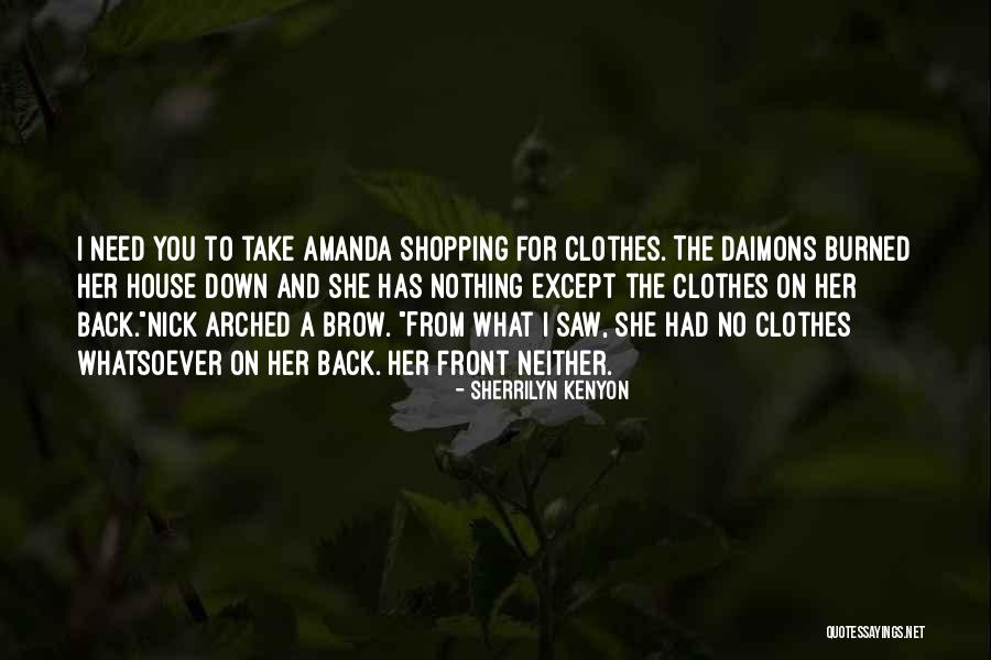 Over Arched Back Quotes By Sherrilyn Kenyon Over Arched Back Quotes By Sherrilyn Kenyon