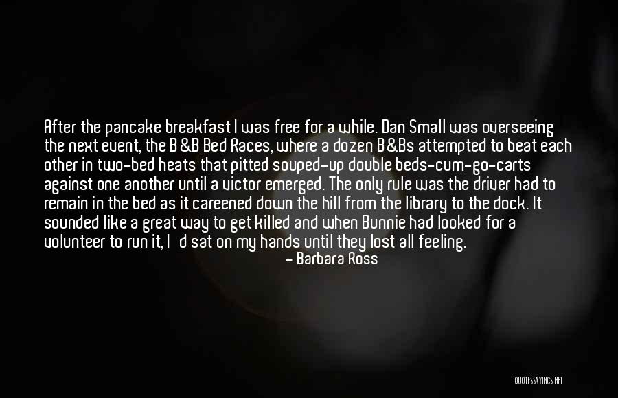 Over Boiled Quotes By Barbara Ross Over Boiled Quotes By Barbara Ross