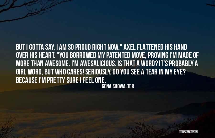Over Borrowed Quotes By Gena Showalter Over Borrowed Quotes By Gena Showalter