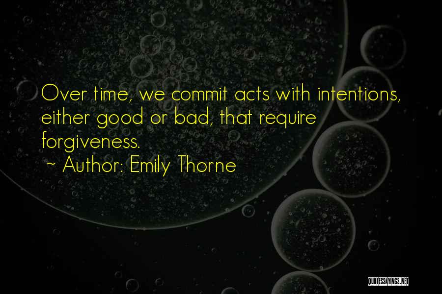 Over Commit Quotes By Emily Thorne