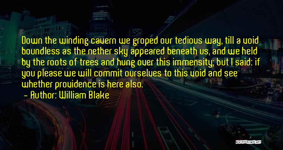 Over Commit Quotes By William Blake