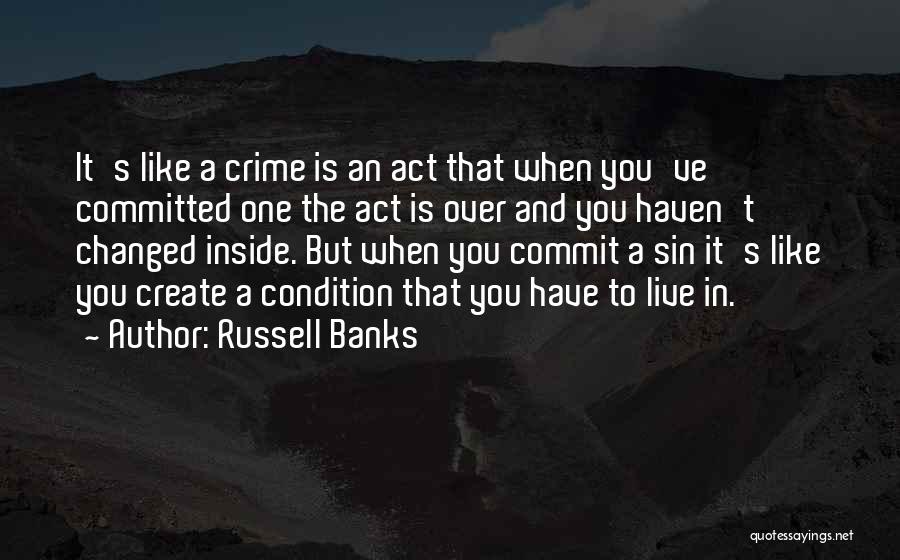Over Committed Quotes By Russell Banks