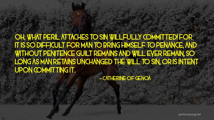 Over Committing Quotes By Catherine Of Genoa Over Committing Quotes By Catherine Of Genoa