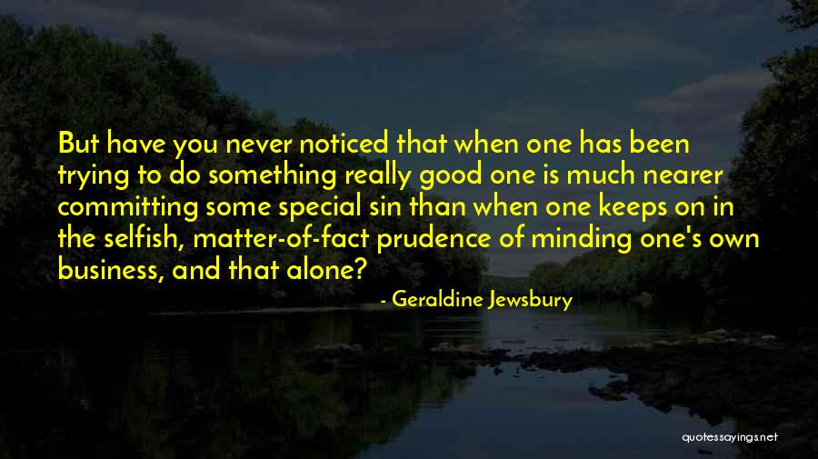 Over Committing Quotes By Geraldine Jewsbury Over Committing Quotes By Geraldine Jewsbury