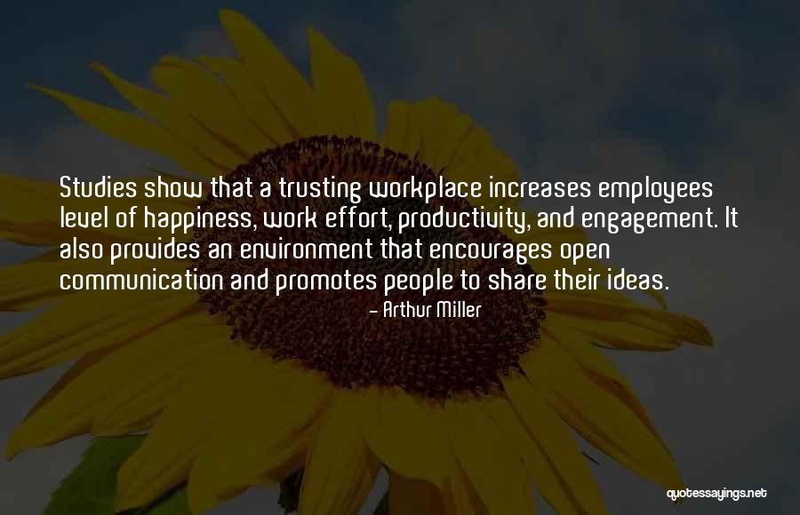 Over Communication At Work Quotes By Arthur Miller Over Communication At Work Quotes By Arthur Miller