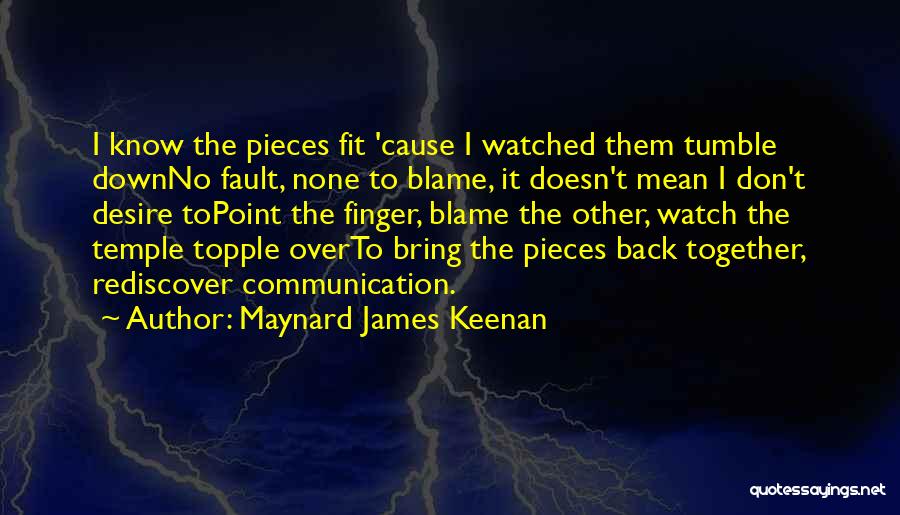 Over Communication Quotes By Maynard James Keenan