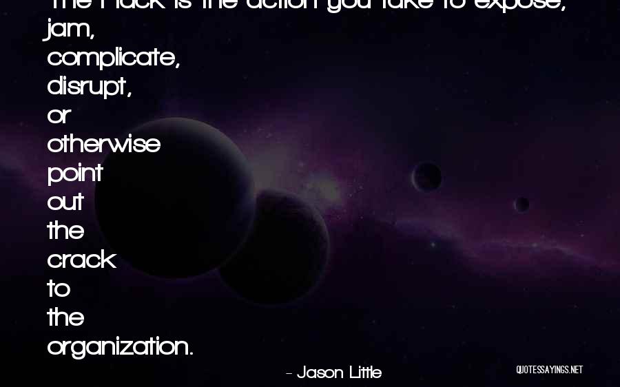 Over Complicate Quotes By Jason Little