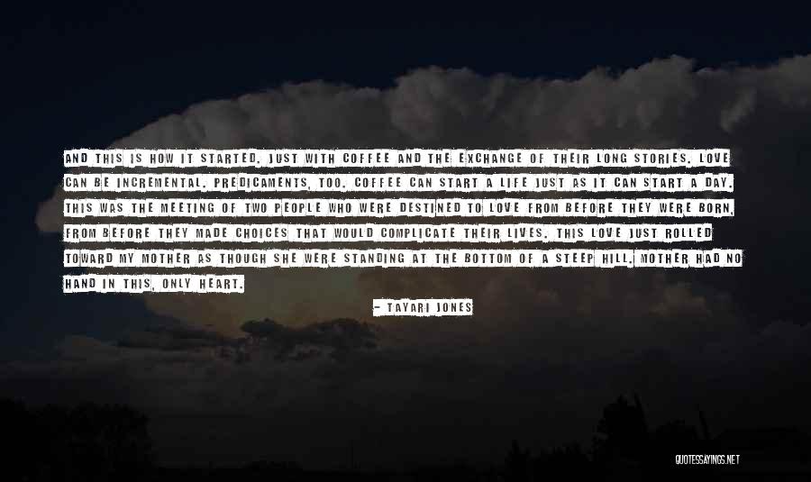 Over Complicate Quotes By Tayari Jones Over Complicate Quotes By Tayari Jones