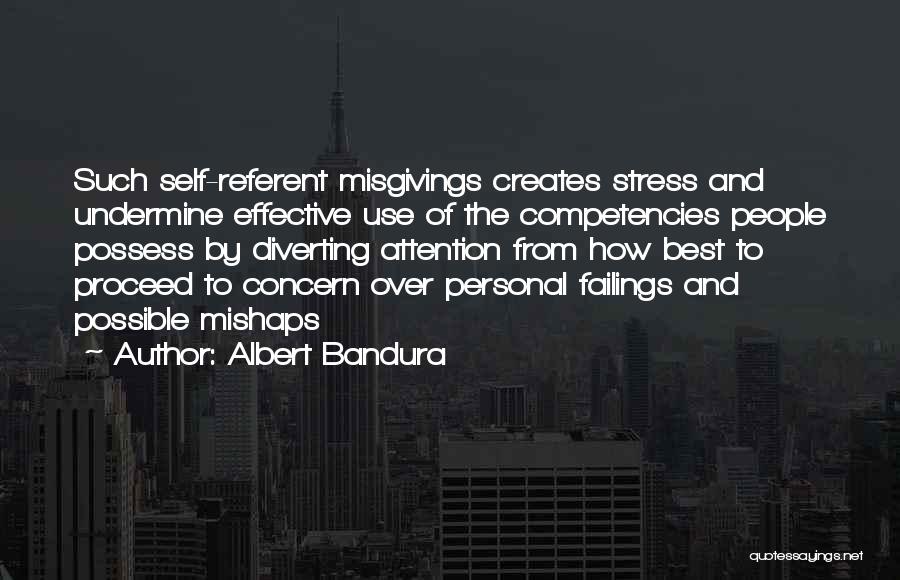 Over Concern Quotes By Albert Bandura