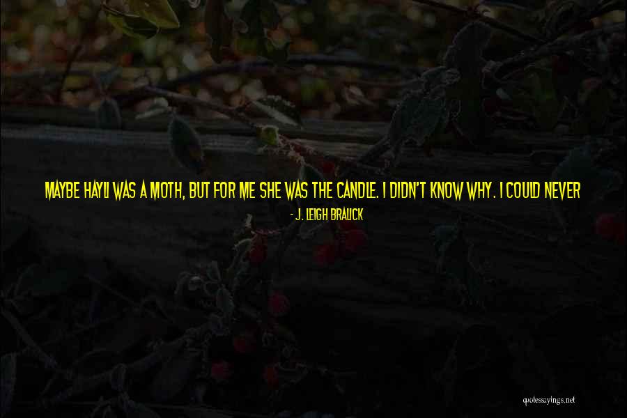 Over Confident Girl Quotes By J. Leigh Bralick Over Confident Girl Quotes By J. Leigh Bralick