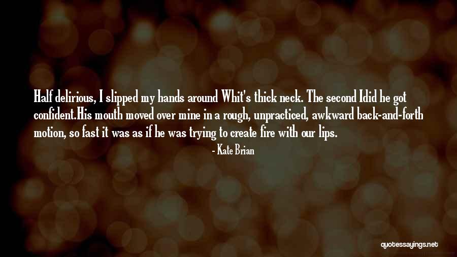 Over Confident Quotes By Kate Brian Over Confident Quotes By Kate Brian