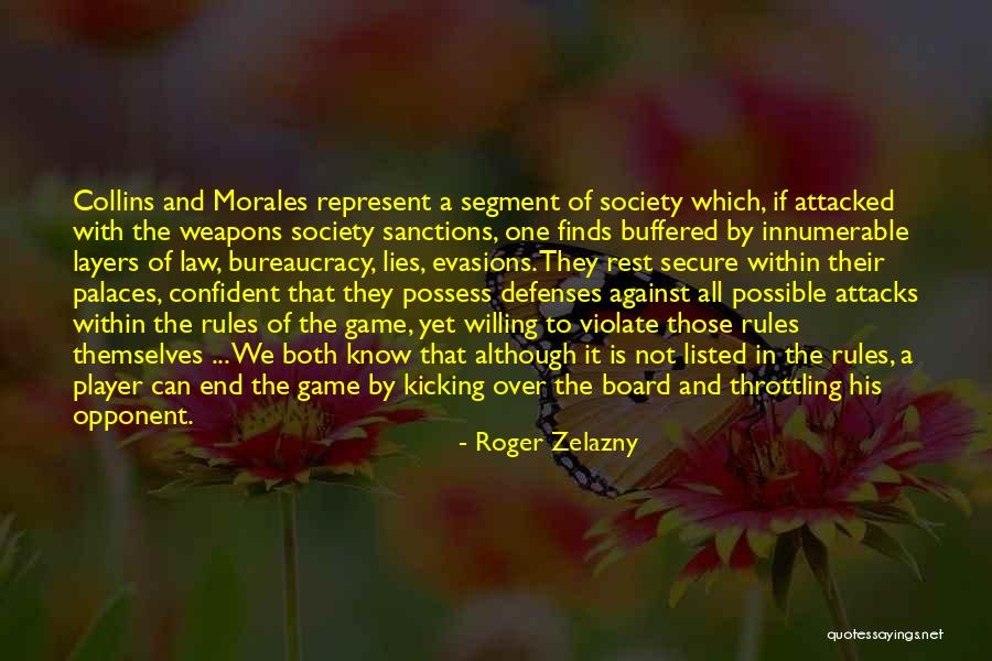 Over Confident Quotes By Roger Zelazny Over Confident Quotes By Roger Zelazny