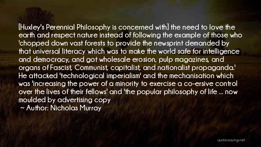 Over Consumerism Quotes By Nicholas Murray