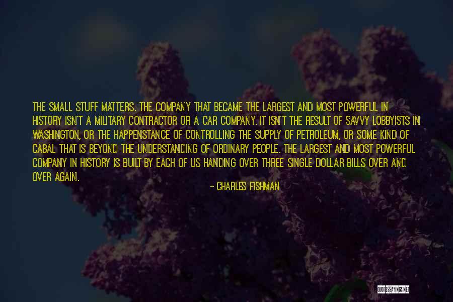 Over Controlling People Quotes By Charles Fishman Over Controlling People Quotes By Charles Fishman