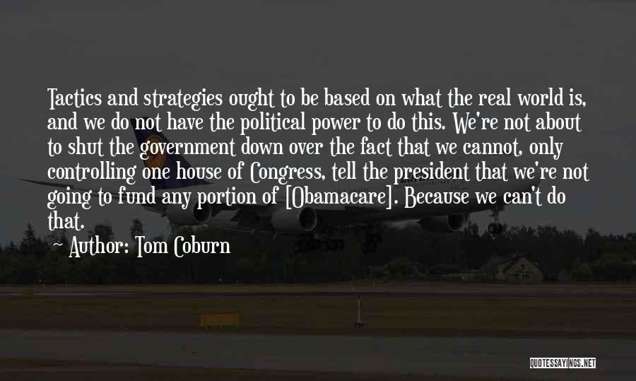 Over Controlling Quotes By Tom Coburn